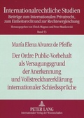 Abbildung von: Der Ordre Public-Vorbehalt als Versagungsgrund der Anerkennung und Vollstreckbarerklaerung internationaler Schiedssprueche - Peter Lang Verlag