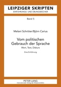 Cover: Vom politischen Gebrauch der Sprache - Peter Lang Verlag