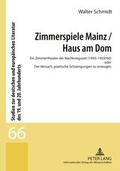 Cover: Zimmerspiele Mainz / Haus am Dom - Peter Lang Verlag
