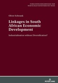 Cover: Linkages in South African Economic Development - Peter Lang Verlag