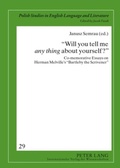 Cover: &laquo;Will you tell me &laquo;any thing&raquo; about yourself?&raquo; - Peter Lang Verlag