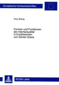 Cover: Formen und Funktionen der Intertextualitaet in Erzaehlwerken von Guenter Grass - Peter Lang Verlag