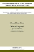 Abbildung von: Wozu Region? - Peter Lang Verlag