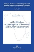 Cover: A Contribution to the Empirics of Economic and Human Development - Peter Lang Verlag