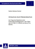 Cover: Amtsschutz durch Bestandsschutz - Peter Lang Verlag