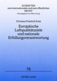 Abbildung von: Europaeische Luftqualitaetsziele und nationale Erfuellungsverantwortung - Peter Lang Verlag