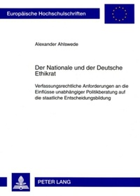 Abbildung von: Der Nationale und der Deutsche Ethikrat - Peter Lang Verlag
