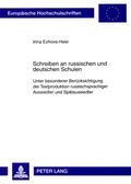 Cover: Schreiben an russischen und deutschen Schulen - Peter Lang Verlag