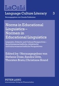Cover: Norms in Educational Linguistics - Normen in Educational Linguistics - Peter Lang Verlag
