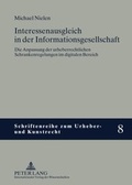 Cover: Interessenausgleich in der Informationsgesellschaft - Peter Lang Verlag