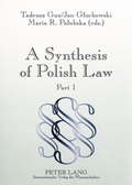 Cover: A Synthesis of Polish Law - Peter Lang Verlag
