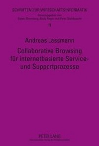 Abbildung von: Collaborative Browsing für internetbasierte Service- und Supportprozesse - Peter Lang Verlag