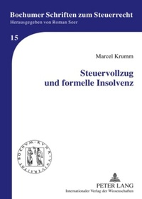 Abbildung von: Steuervollzug und formelle Insolvenz - Peter Lang Verlag