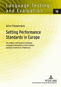 Enlarge image Cover: Setting Performance Standards in Europe - Peter Lang Verlag