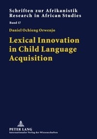 Abbildung von: Lexical Innovation in Child Language Acquisition - Peter Lang Verlag