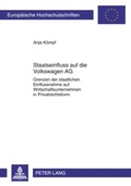 Abbildung von: Staatseinfluss auf die Volkswagen AG - Peter Lang Verlag