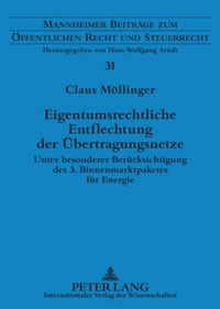 Abbildung von: Eigentumsrechtliche Entflechtung der Übertragungsnetze - Peter Lang Verlag