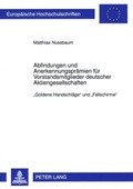 Abbildung von: Abfindungen und Anerkennungsprämien für Vorstandsmitglieder deutscher Aktiengesellschaften - Peter Lang Verlag