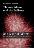 Cover: Thomas Mann und die Italiener - Peter Lang Verlag