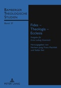 Cover: Fides - Theologia - Ecclesia - Peter Lang Verlag