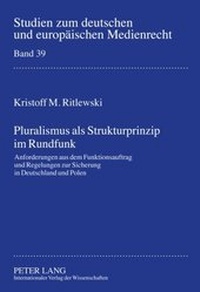 Abbildung von: Pluralismus als Strukturprinzip im Rundfunk - Peter Lang Verlag