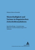 Cover: Musterhaftigkeit und Varianz in linguistischen Zeitschriftenaufsaetzen - Peter Lang Verlag