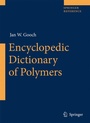 Cover: Encyclopedic Dictionary of Polymers - Springer
