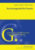 Cover: Karriereagenda f&uuml;r Frauen - Peter Lang Verlag