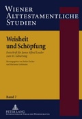 Cover: Weisheit und Sch&ouml;pfung - Peter Lang Verlag