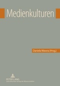 Cover: Medienkulturen - Peter Lang Verlag