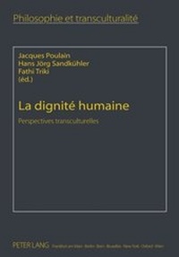 Abbildung von: La dignité humaine - Peter Lang Verlag