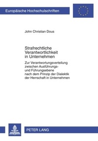 Abbildung von: Strafrechtliche Verantwortlichkeit in Unternehmen - Peter Lang Verlag