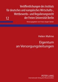 Abbildung von: Eigentum an Versorgungsleitungen - Peter Lang Verlag