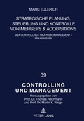 Cover: Strategische Planung, Steuerung und Kontrolle von Mergers & Acquisitions - Peter Lang Verlag