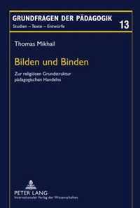 Enlarge image Cover: Bilden und Binden - Peter Lang Verlag