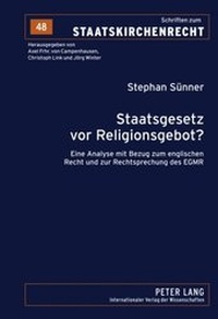 Abbildung von: Staatsgesetz vor Religionsgebot? - Peter Lang Verlag