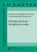 Cover: Metaphysik heute - Metaphysics today - Peter Lang Verlag