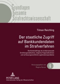 Abbildung von: Der staatliche Zugriff auf Bankkundendaten im Strafverfahren - Peter Lang Verlag