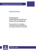 Bild: Eingetragene Lebenspartnerschaft und &laquo;Pacte civil de Solidarit&eacute;&raquo; - Peter Lang Verlag