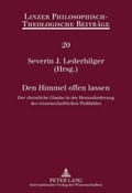 Cover: Den Himmel offen lassen - Peter Lang Verlag