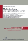 Cover: Marktorientierung und organisationales Lernen - Peter Lang Verlag