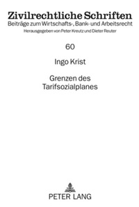 Abbildung von: Grenzen des Tarifsozialplanes - Peter Lang Verlag