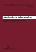 Cover: Akademische Lebenswelten - Peter Lang Verlag