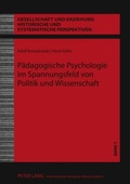 Bild: Paedagogische Psychologie im Spannungsfeld von Politik und Wissenschaft - Peter Lang Verlag