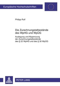 Abbildung von: Die Zurechnungstatbestände des WpHG und WpÜG - Peter Lang Verlag