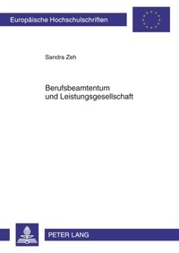 Abbildung von: Berufsbeamtentum und Leistungsgesellschaft - Peter Lang Verlag