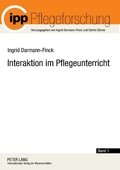 Cover: Interaktion im Pflegeunterricht - Peter Lang Verlag