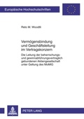 Abbildung von: Vermögensbindung und Geschäftsleitung im Vertragskonzern - Peter Lang Verlag