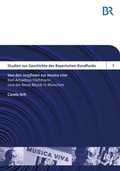 Cover: Von den &laquo;Juryfreien&raquo; zur &laquo;musica viva&raquo; - Peter Lang Verlag