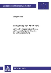 Enlarge image Cover: Verwertung von Know-how - Peter Lang Verlag